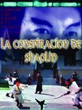 Photo : La Conspiration de Shaolin