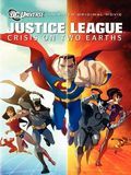 Photo : Justice League: Crisis On Two Earths