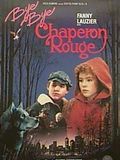 Photo : Bye bye Chaperon rouge