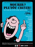 Photo : Mourir ? Plutôt crever !