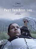 Photo : Post Tenebras Lux Photo : Post Tenebras Lux