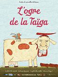 Photo : L'Ogre de la taïga Photo : L'Ogre de la taïga