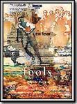 Photo : Fools