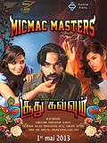 Photo : Micmac Masters @Soodhu Kavvum Photo : Micmac Masters @Soodhu Kavvum