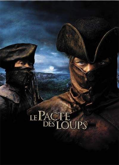 Affiche Du Film Le Pacte Des Loups Affiche 1 Sur 1 Allociné 5390