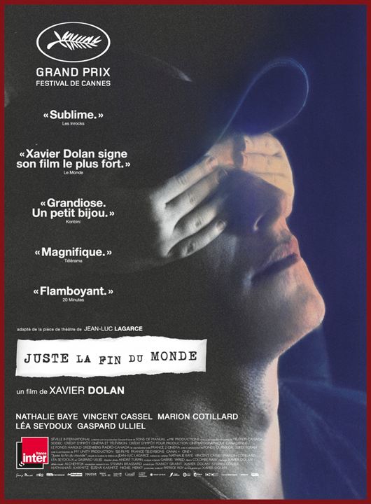 Juste La Fin Du Monde : Affiche