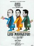 Télécharger Quand passent les faisans