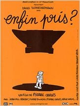 Enfin pris ? Enfin pris ?