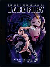 Les Chroniques de Riddick : Dark fury Les Chroniques de Riddick : Dark fury