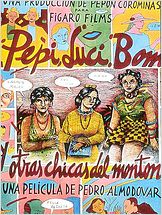 Pepi, Luci, Bom et autres filles du quartier Pepi, Luci, Bom et autres filles du quartier