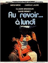 Au revoir... à lundi Au revoir... à lundi