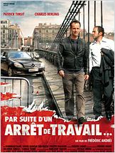 Par suite d’un arrêt de travail…