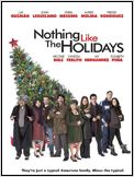 Nothing Like the Holidays Nothing Like the Holidays
