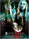Le Tunnel de la mort Le Tunnel de la mort