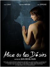 Alice, ou les désirs Alice, ou les désirs