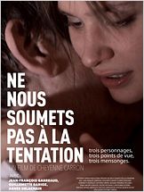 Ne nous soumets pas à la tentation Ne nous soumets pas à la tentation