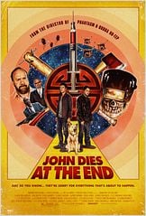John Dies at the End John Dies at the End