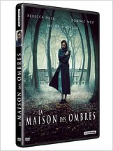 La Maison des Ombres La Maison des Ombres