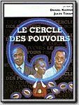 Le Cercle des pouvoirs Le Cercle des pouvoirs