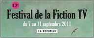 Festival de la Fiction TV de La Rochelle 2011 : jury et programme