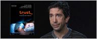 "Trust" : David Schwimmer au micro ! [VIDEO]