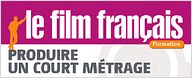  Produire un court métrage – Le séminaire en ligne