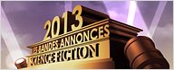 Bandes-annonces 2013 : la sélection "SF & Fantastique"