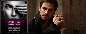 Festival de Monte-Carlo 2013 : le Capitaine Crochet de "Once Upon A Time" parmi les invités !