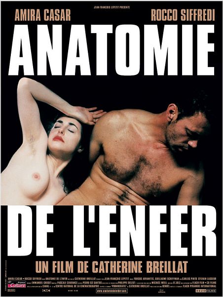 Anatomie de l'enfer : Affiche Amira Casar, Catherine Breillat, Rocco Siffredi