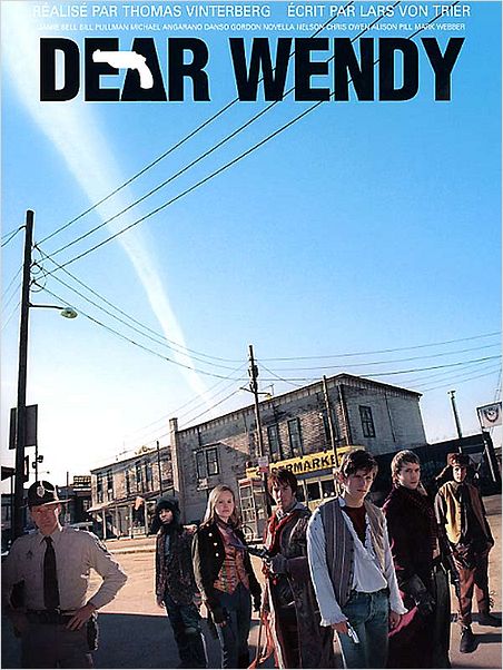 Dear Wendy : Affiche Thomas Vinterberg
