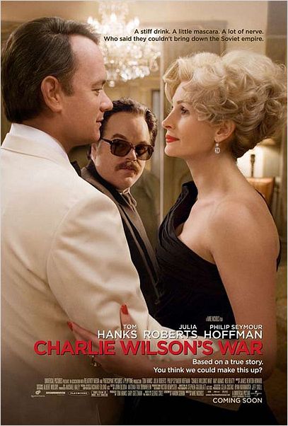 La Guerre selon Charlie Wilson : affiche Julia Roberts, Mike Nichols, Philip Seymour Hoffman, Tom Hanks
