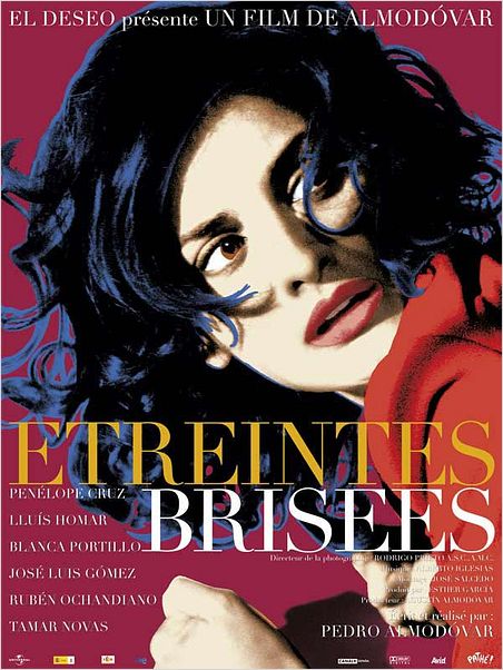 Etreintes brisées : affiche Pedro Almodóvar, Penélope Cruz