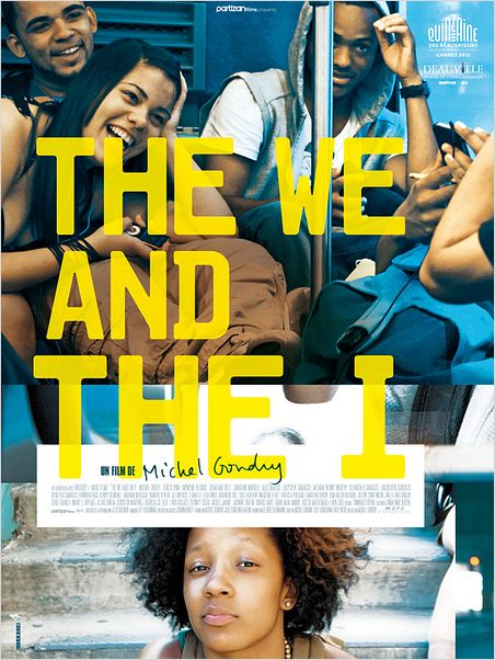 The We and The I : affiche