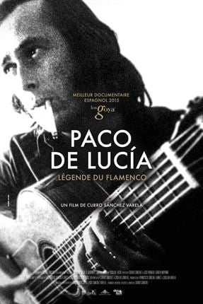 Paco de Lucía, légende du flamenco : Affiche