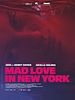 Photo : Mad Love in New York