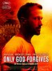Only God Forgives Photo : Only God Forgives