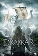 Photo : Drakkar Photo : Drakkar