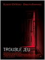 Trouble jeu