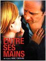 Entre ses mains