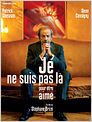 Je ne suis pas là pour être aimé