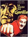 La Valse du Gorille