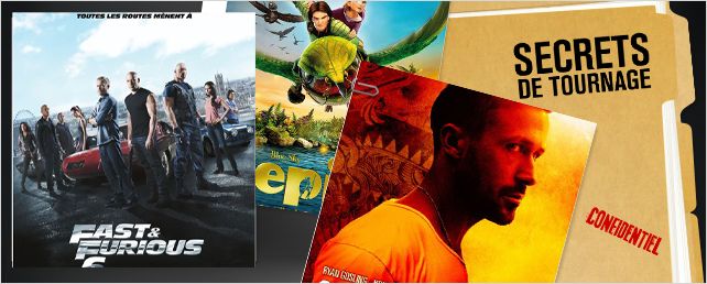 Secrets de Tournage : "Fast & Furious 6", "Only God Forgives"... 