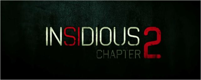"Insidious 2": la bande-annonce ! 