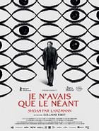 Je n'avais que le néant - Shoah par Lanzmann