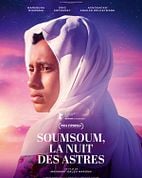 image de Soumsoum, la nuit des astres Bande-annonce VO