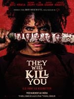 poster de They Will Kill You
