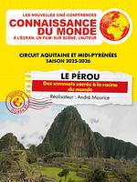 poster de Connaissance du monde : Le Pérou - Des sommets sacrés à la racine du monde
