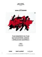 poster de Film annonce du film qui n’existera jamais : "Drôles de Guerres"