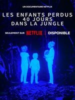 Les Enfants perdus : 40 jours dans la jungle