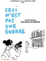 poster de Ceci n'est pas une guerre